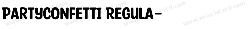 PartyConfetti Regula字体转换